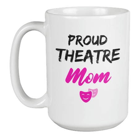 Proud Theatre Mom Coffee & Tea Mug for Mother s Day Actress or Mama (15oz)
Proud Theatre Mom Coffee & Tea Mug for Mother s Day Actress or Mama (15oz)