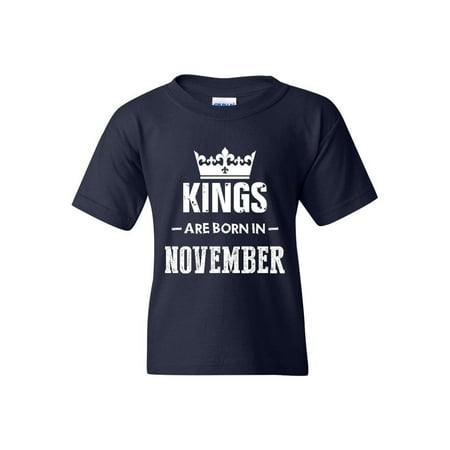 Birthday Gift Kings Are Born in November Unisex Youth Kids T-Shirt Tee
