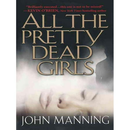 All the Pretty Dead Girls