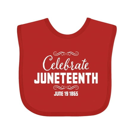 Inktastic Celebrate Juneteenth Gift Baby Boy or Baby Girl Bib