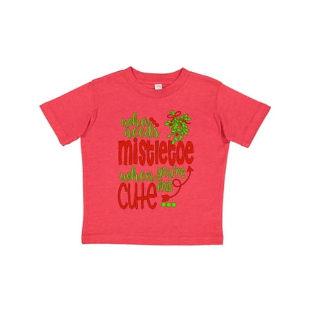 Inktastic Who Needs Mistletoe When You re This Cute Christmas Gift Toddler Boy or Toddler Girl T-Shirt
Inktastic Who Needs Mistletoe When You re This Cute Christmas Gift Toddler Boy or Toddler Girl T-Shirt