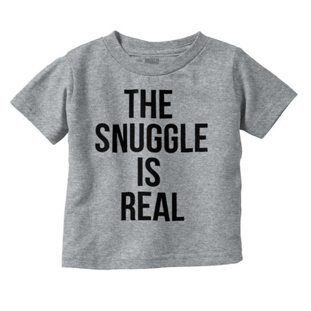 The Snuggle Is Real Funny Pun Cute Toddler Boy Girl T Shirt Infant Toddler Brisco Brands 2T
The Snuggle Is Real Funny Pun Cute Toddler Boy Girl T Shirt Infant Toddler Brisco Brands 2T