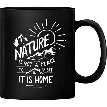 PrintValue Nature is Not a Place To Visit It is Home Ceramic 11oz Coffee Mug Teacup Gift for Birthday Christmas Anniversary (Black)
PrintValue Nature is Not a Place To Visit It is Home Ceramic 11oz Coffee Mug Teacup Gift for Birthday Christmas Anniversary (Black)