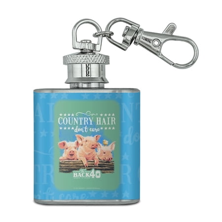 Back 40 Country Hair Don't Care Farm Pigs Farm Farming Stainless Steel 1oz Mini Flask Key Chain