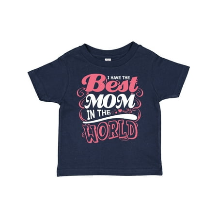 Inktastic Mothers Day I Have the Best Mom in the World Gift Toddler Boy or Toddler Girl T-Shirt
Inktastic Mothers Day I Have the Best Mom in the World Gift Toddler Boy or Toddler Girl T-Shirt