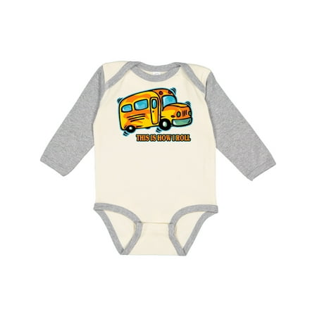 Inktastic How I Roll School Bus Gift Baby Boy or Baby Girl Long Sleeve Bodysuit