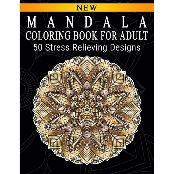 Mandala Coloring Book For Adult: Adult Coloring Book: Meditation Designs, Stress Relieving Mandala Designs: Coloring Book For Adults (Paperback)