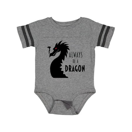 Inktastic Always Be a Dragon Gift Baby Boy or Baby Girl Bodysuit