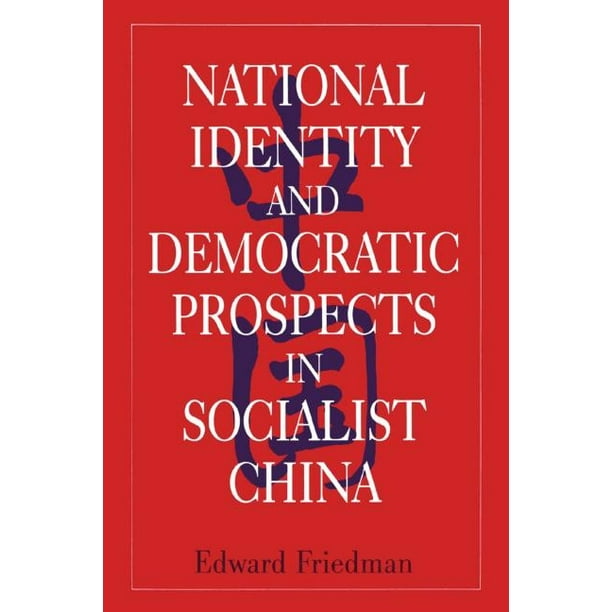 Studies on Contemporary China: National Identity and Democratic Prospects in Socialist China (Paperback)