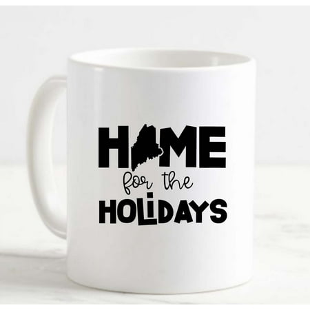 Coffee Mug Home For The Holidays Maine Hometown Christmas Native White Cup Funny Gifts for work office him her
Coffee Mug Home For The Holidays Maine Hometown Christmas Native White Cup Funny Gifts for work office him her
