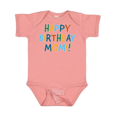 Inktastic Happy Birthday Mom!! Gift Baby Boy or Baby Girl Bodysuit