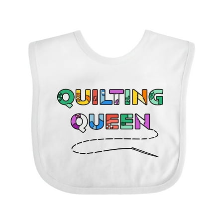 Inktastic Quilting Queen Stitching with Needle Gift Baby Boy or Baby Girl Bib