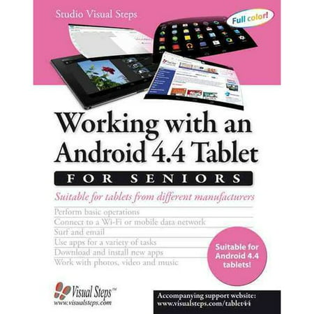Working With an Android 4.4 Tablet for Seniors: Suitable for Tablets from Different Manufacturers