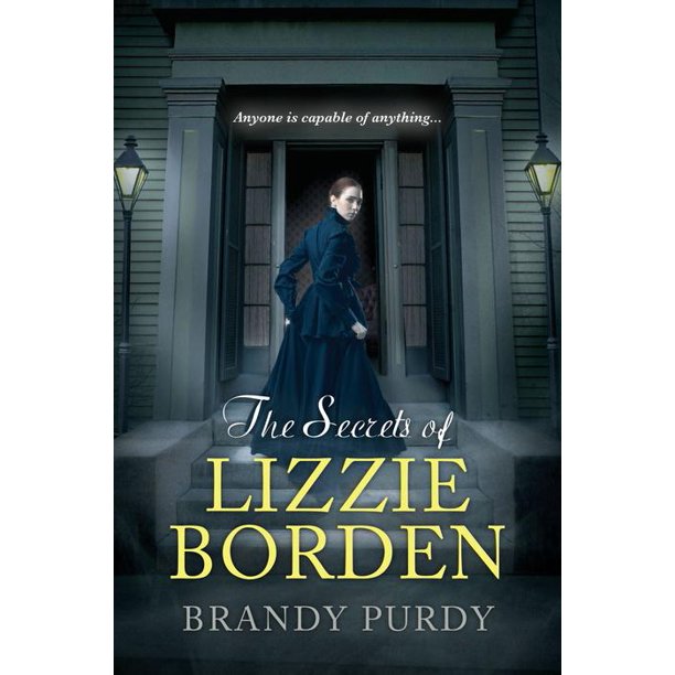 The Secrets of Lizzie Borden (Paperback)