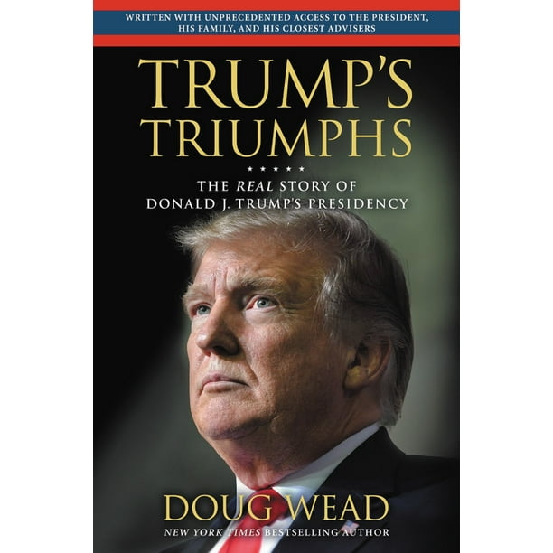 Inside Trump's White House : The Real Story of His Presidency