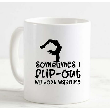 Coffee Mug Sometimes I Flip Out Without Warning Funny Gymnastics Sports White Cup Funny Gifts for work office him her
Coffee Mug Sometimes I Flip Out Without Warning Funny Gymnastics Sports White Cup Funny Gifts for work office him her