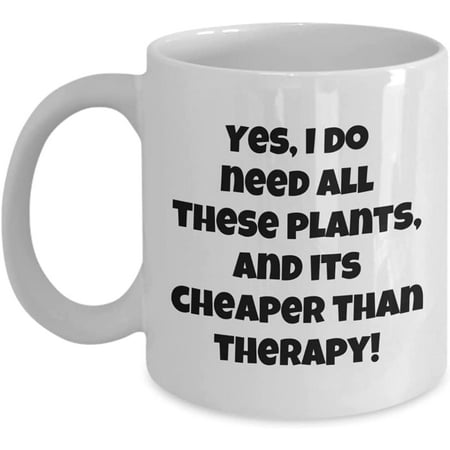 Plant Dad Mug Plant Therapy Mug Plant Mom Mug Funny Gardening Coffee or Tea Mug Cup