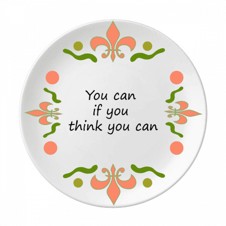 You Can If You Think You Can Flower Ceramics Plate Tableware Dinner Dish