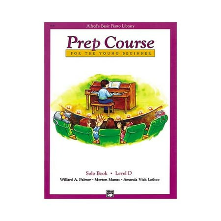 Alfred 00-3138 Basic Piano Prep Course- Solo Book D - Music Book