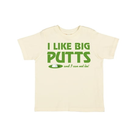 Inktastic I Like Big Putts Gift Toddler Boy or Toddler Girl T-Shirt