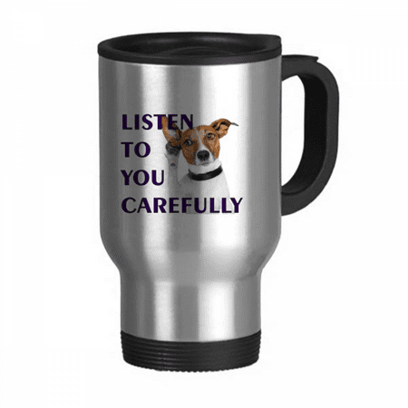 Seriously Listen Dogs Pets People Travel Mug Flip Lid Stainless Steel Cup Car Tumbler Thermos
Seriously Listen Dogs Pets People Travel Mug Flip Lid Stainless Steel Cup Car Tumbler Thermos
