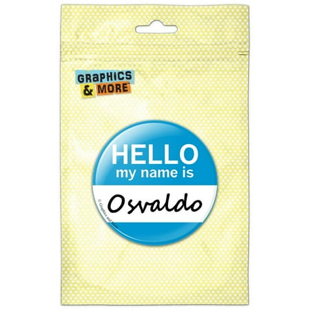 Osvaldo Hello My Name Is Refrigerator Button Magnet