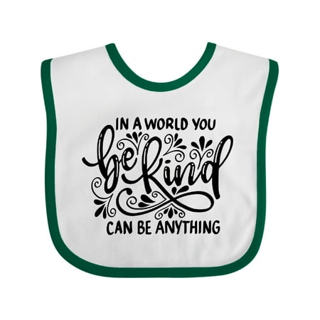 Inktastic Inspirational Quote in a World You Can Be Anything Be Kind Gift Baby Boy or Baby Girl Bib
Inktastic Inspirational Quote in a World You Can Be Anything Be Kind Gift Baby Boy or Baby Girl Bib