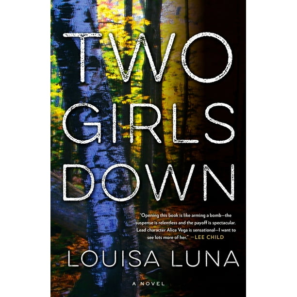 Two Girls Down : A Novel