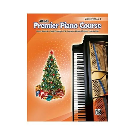Alfred'S Premier Piano Course: Christmas Book 4