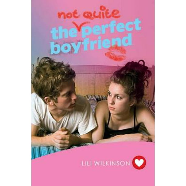 The (Not Quite) Perfect Boyfriend - eBook
