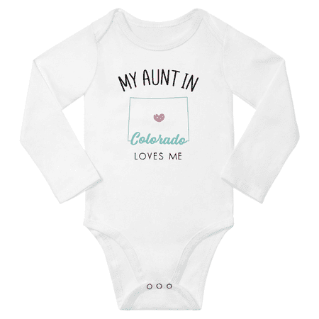 

My Aunt In Colorado Loves Me Baby Long Short Sleeve Romper Bodysuits 3-6 Months