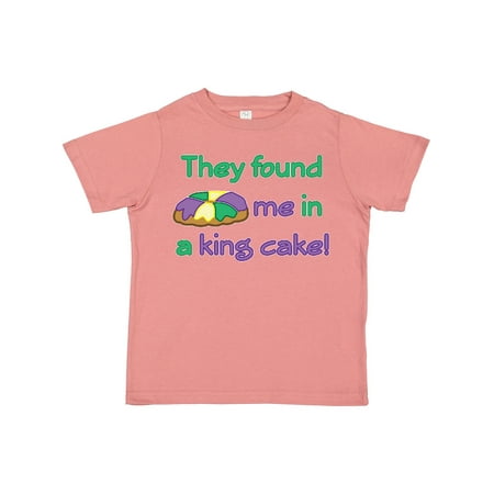 Inktastic They Found Me in a King Cake Gift Toddler Boy or Toddler Girl T-Shirt