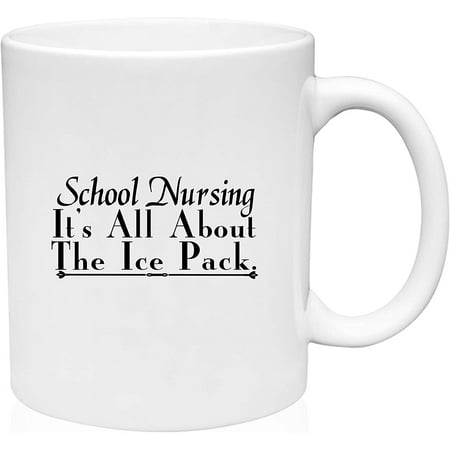 Coffee Mug School Nursing It s all about the Ice pack Nurse White Coffee Mug Funny Gift Cup
Coffee Mug School Nursing It s all about the Ice pack Nurse White Coffee Mug Funny Gift Cup