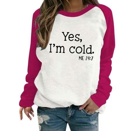 jsaierl Yes I m Cold Sweatshirt Women Long Sleeve Letter Print Top Round Neck Sweatshirt Dressy Casual Pullover Christmas Gifts for Teen Girls
jsaierl Yes I m Cold Sweatshirt Women Long Sleeve Letter Print Top Round Neck Sweatshirt Dressy Casual Pullover Christmas Gifts for Teen Girls