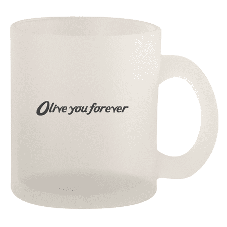 Olive You Forever - 10oz Frosted Coffee Mug Cup Frosted