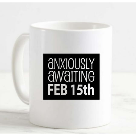 Coffee Mug Anxiously Awaiting Feb. 15Th Single Valentine Holiday Love Funny White Cup Funny Gifts for work office him her
Coffee Mug Anxiously Awaiting Feb. 15Th Single Valentine Holiday Love Funny White Cup Funny Gifts for work office him her