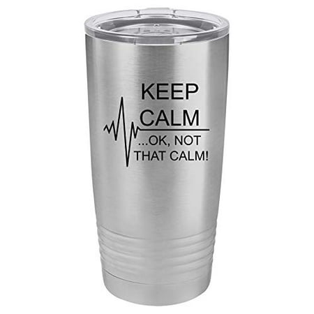 Tumbler Stainless Steel Vacuum Insulated Travel Mug Keep Calm Ok Not That Calm Nurse Paramedic Medical EKG (Stainless Steel 20 oz)
Tumbler Stainless Steel Vacuum Insulated Travel Mug Keep Calm Ok Not That Calm Nurse Paramedic Medical EKG (Stainless Steel 20 oz)