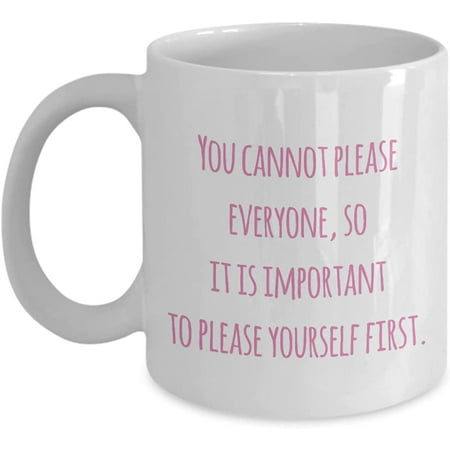 Mug For Her Self Love Positive QuotesYou cannot please everyone so it is important to please. Girls Teenagers Women Cup
Mug For Her Self Love Positive QuotesYou cannot please everyone so it is important to please. Girls Teenagers Women Cup
