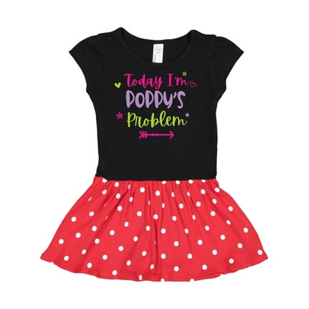 Inktastic Child Funny Today Im Poppys Problem Gift Toddler Girl Dress
