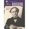 Harry Houdini: Death-Defying Showman