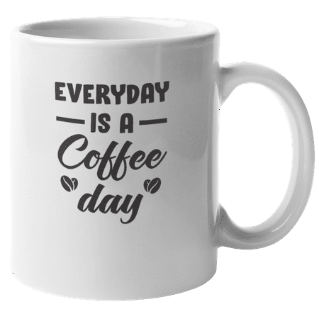 Everyday Is a Coffee Day Funny Coffee & Tea Mug for Coffee Lovers (11oz)
Everyday Is a Coffee Day Funny Coffee & Tea Mug for Coffee Lovers (11oz)