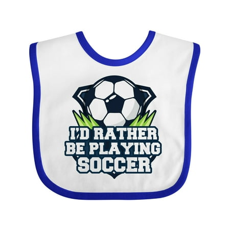 Inktastic I d Rather Be Playing Soccer Gift Baby Boy or Baby Girl Bib