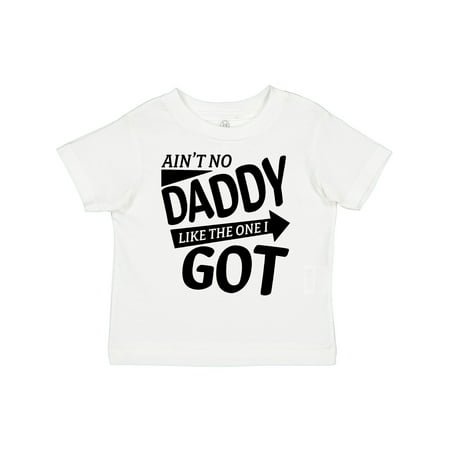 Inktastic Ain t No Daddy Like the One I Got- Father s Day for Kids Gift Toddler Boy or Toddler Girl T-Shirt
Inktastic Ain t No Daddy Like the One I Got- Father s Day for Kids Gift Toddler Boy or Toddler Girl T-Shirt