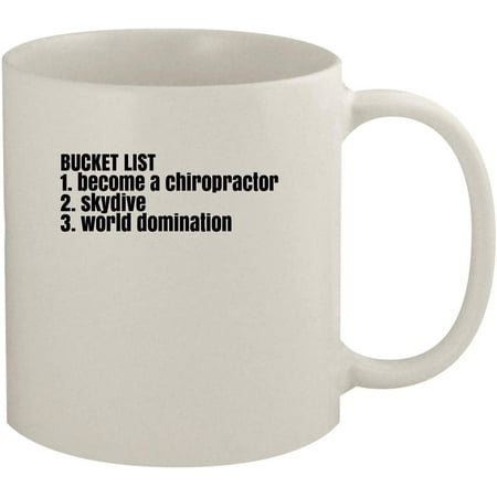 Funny Bucket List For A Chiropractor - 11oz White Coffee Mug 
Funny Bucket List For A Chiropractor - 11oz White Coffee Mug