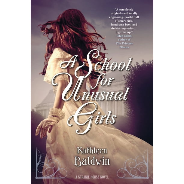 A School for Unusual Girls : A Stranje House Novel
