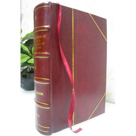 

History of Cass County Indiana From Its Earliest Settlement to the Present Time Volume 1 1913 [Leather Bound]