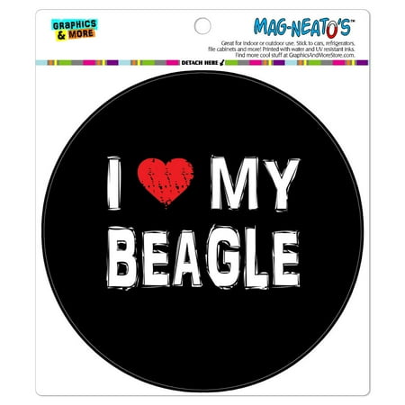 I Love My Beagle Stylish - Circle MAG-NEATO S(TM) Car/Refrigerator Magnet