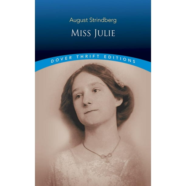 Dover Thrift Editions: Miss Julie (Paperback)