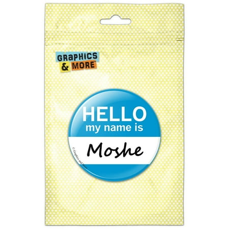 Moshe Hello My Name Is Refrigerator Button Magnet