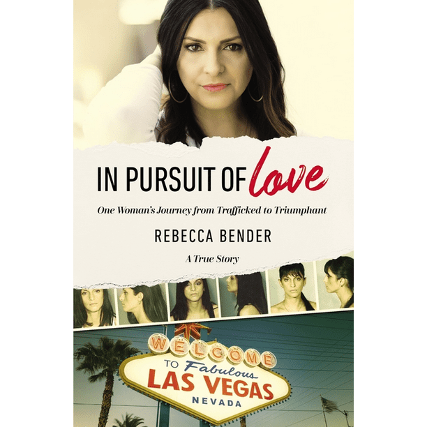 In Pursuit of Love: One Woman's Journey from Trafficked to Triumphant (Paperback)